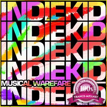 Indiekid  Musical Warfare (2012)