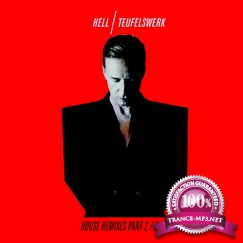 DJ Hell  Teufelswerk House Remixes Part 2 (2012)