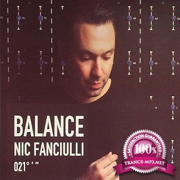 Balance 021 (Mixed By Nic Fanciulli) (2012)