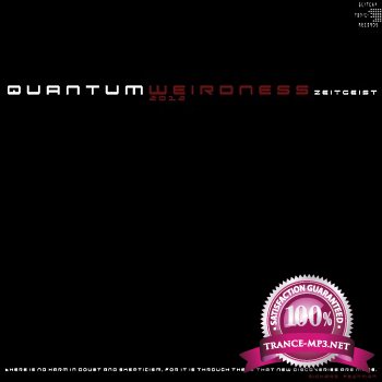Zeitgeist  Quantum Weirdness (2012)