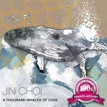 Jin Choi  A Thousand Whales Of Love (2012)
