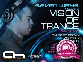 Seven Ways - Vision of Trance 044 (Guest Gian Carlo) 04-05-2012
