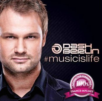 Dash Berlin - Music Is Life (Album) (Extended Versions) 2012