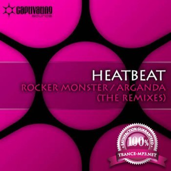 Heatbeat - Rocker Monster / Arganda (The Remixes) 2012