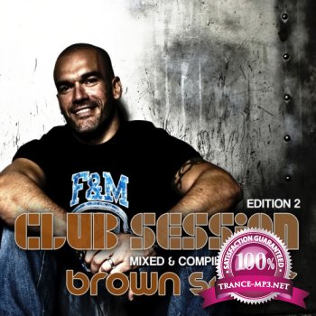 VA - Club Session Presented By Brown Sugar Vol.2 (2012)