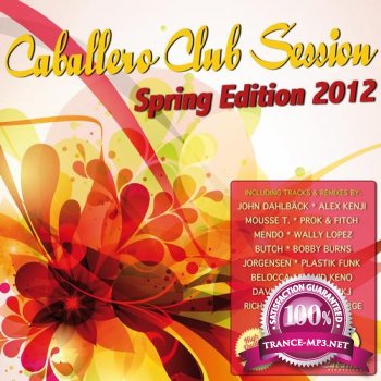 Caballero Club Session - Spring Edition (2012)