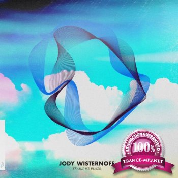 Jody Wisternoff - Trails We Blaze (Album) 2012