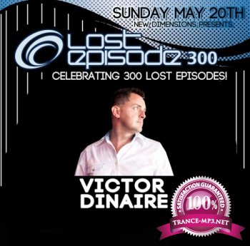 Victor Dinaire - Lost Episode 300 (Recorded Live) 28-05-2012
