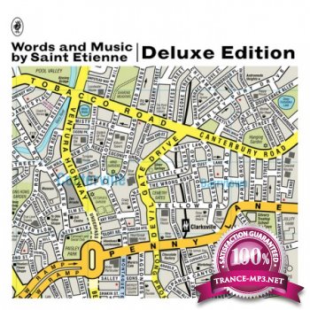 Saint Etienne - Words and Music by Saint Etienne (Deluxe Edition) (2012)