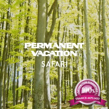 Permanent Vacation Safari (Unmixed Tracks) (2012)