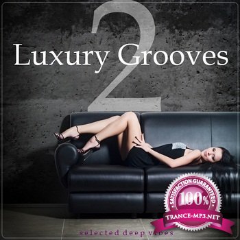 Luxury Grooves Vol.2 (2012)