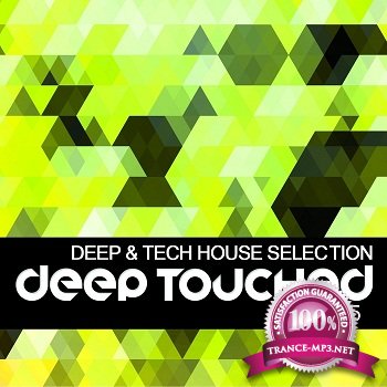 Deep Touched (Deep House Selection Vol 5) (2012)