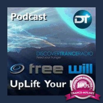 Free Will - UpLift Your Mind 100 (with SoundLift Guest Mix)