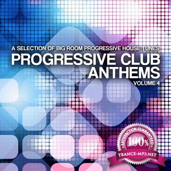 Progressive Club Anthems Vol.4 (2012)