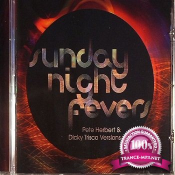 Pete Herbert & Dicky Trisco - Sunday Night Fevers (2012)