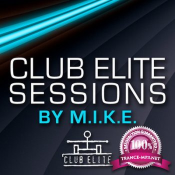 M.I.K.E. - Club Elite Sessions 255 (guest Russell G) 31-05-2012