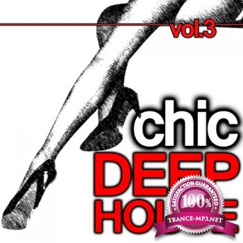 VA - Chic Deep House Vol.3 (2012)