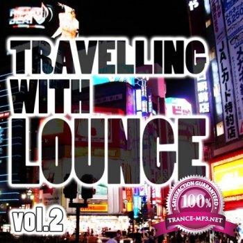 VA - Travelling With Lounge Vol.2 (2012)