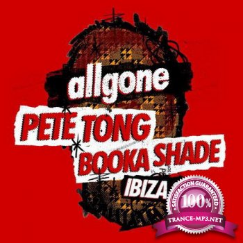 Allgone Pete Tong & Booka Shade Ibiza 2012 (2012)