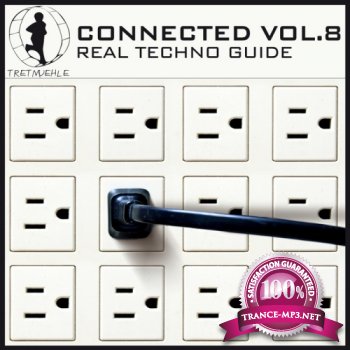 VA - Tretmuehle Presents Connected Vol 8: Real Techno Guide (2012)
