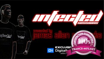 James Allan And Arcadia - Infected Sessions 003 15-06-2012