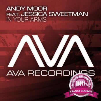 Andy Moor feat. Jessica Sweetman - In Your Arms (AVA057) WEB 2012