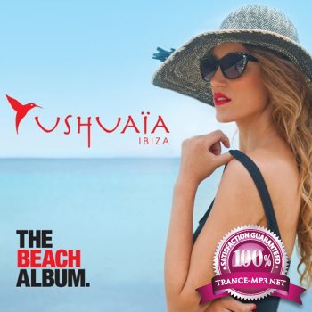 Ushuaia Ibiza: The Beach Album (2012)