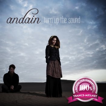 Andain - Turn Up the Sound (Part 1) 2012
