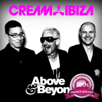 Cream Ibiza Mixed By Above And Beyond WEB 2012
