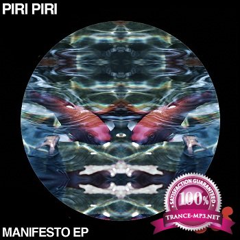 Piri Piri  The Manifesto EP (2012)