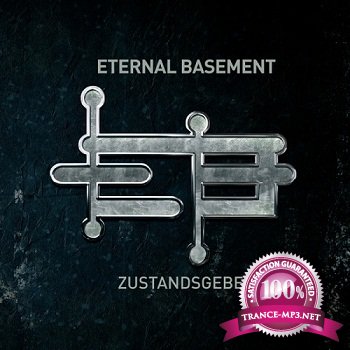 Eternal Basement  Zustandsgeber (2012)