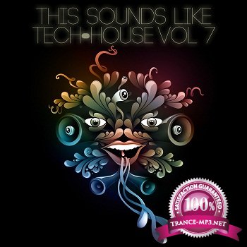 This Sounds Like Tech-House Vol.7 (2012)