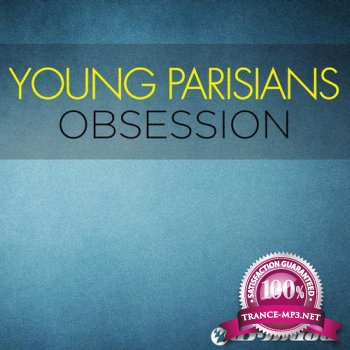 Young Parisians - Obsession (ARDI3065) WEB 2012