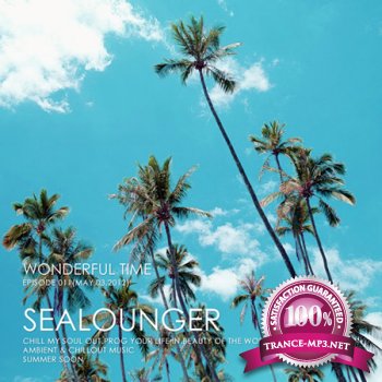 Sealounger - Wonderful Time 011 (2012)