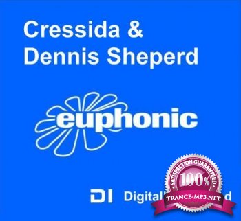 Euphonic presents Cressida and Dennis Sheperd - Episode 023 11-07-2012