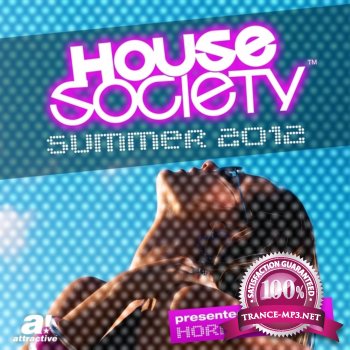 House Society Summer 2012 (Presented by Horny United)