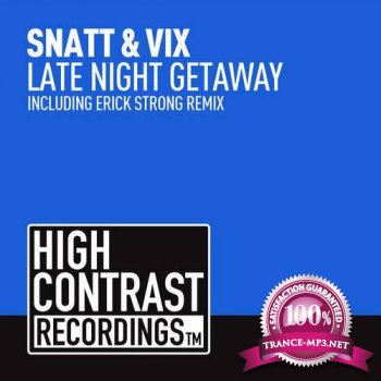 Snatt And Vix - Late Night Getaway