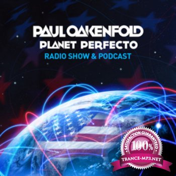 Paul Oakenfold - Planet Perfecto 089 16-07-2012