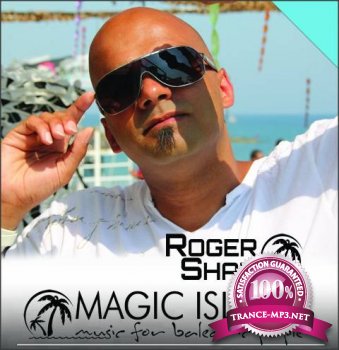Roger Shah presents Magic Island - Music for Balearic People Episode 218 20-07-2012