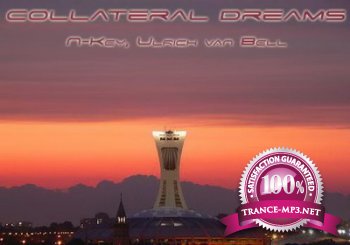 Ulrich Van Bell - Collateral Dreams (guest Longflexion) 22-07-2012