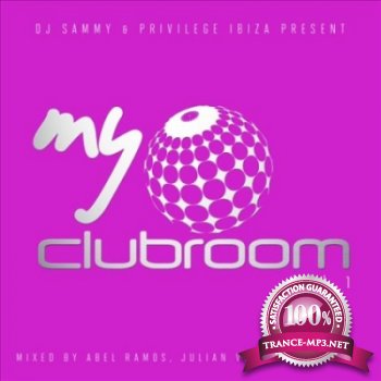 DJ Sammy And Privilege Ibiza Present My Clubroom Vol.1 2012