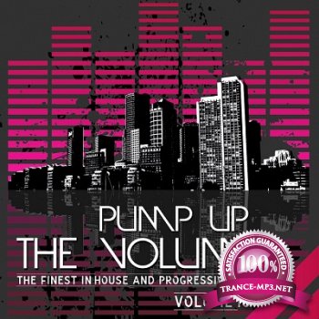 Pump Up the Volume (The Finest in Progressive House Vol.10) (2012)