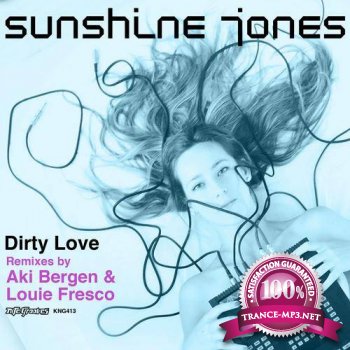 Sunshine Jones - Dirty Love 