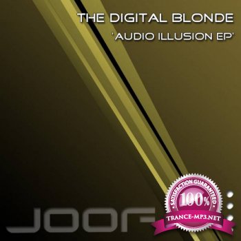 The Digital Blonde - Audio Illusion EP