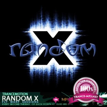 Random X - Fly Warp Sessions 001 14-08-2012