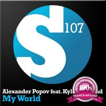 Alexander Popov Ft. Kyler England - My World