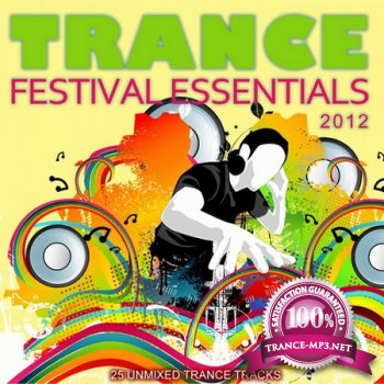 Trance Festival Essentials 2012