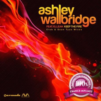 Ashley Wallbridge feat. Elleah - Keep The Fire (2012)