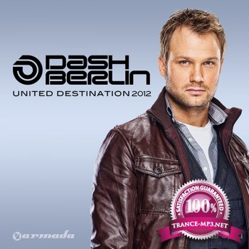 Dash Berlin - United Destination 2012 (Full Continuous DJ Mix)