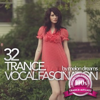Trance. Vocal Fascination 32 (2012)